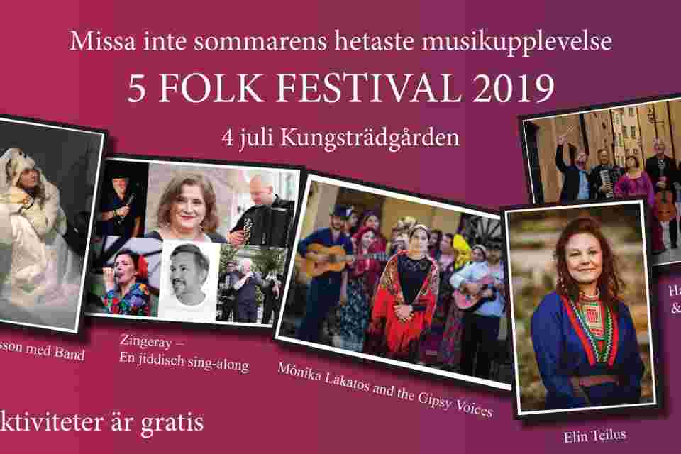 5-FolkFestivalen Kungsträdgården Stockholm 2019